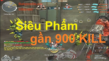 Siêu Phẩm Gần 900 kill - Kỷ LỤC Kill ZOMBIE v4 CFVN
