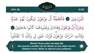 Diyanet Ok Takipli Hatim 20. Cüz - Kur'an-ı Kerim 385. Sayfa - Kasas Suresi 6-13. Ayetler