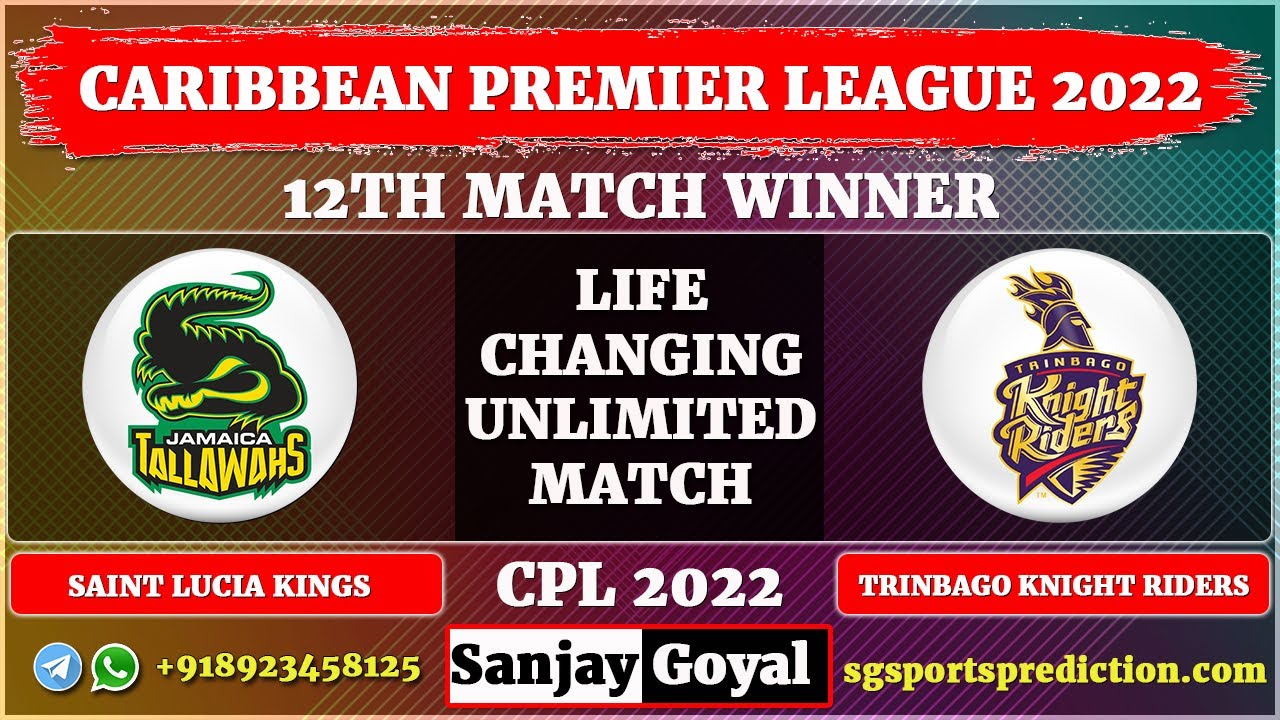 12th Match CPL 2022 | Jamaica Tallawahs vs Trinbago Knight Riders Match Prediction JT vs TKR Dream11