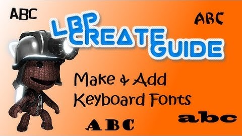 Add Keyboard Fonts (LBP2)