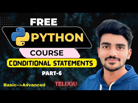 Python Conditional Statements Explained | If Else Elif in Python (Beginner to Pro, Telugu)