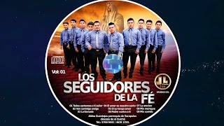 Miniatura de vídeo de "Los Seguidores de la Fe  - El amor es nuestro Canto"