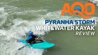 Pyranha Storm | Whitewater Kayak Review