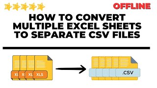 How to Convert Multiple Excel Sheets to Separate CSV Files