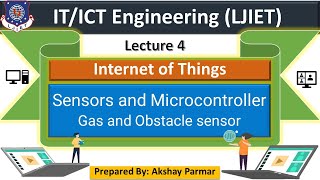 Lec-04_Sensor and micro controller  |IoT| IoT and its application | IT/ICT Engineering