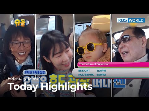 (Today Highlights) <strong>February</strong> 12 SUN : Two Days and One Night 4 and more | KBS WORLD TV