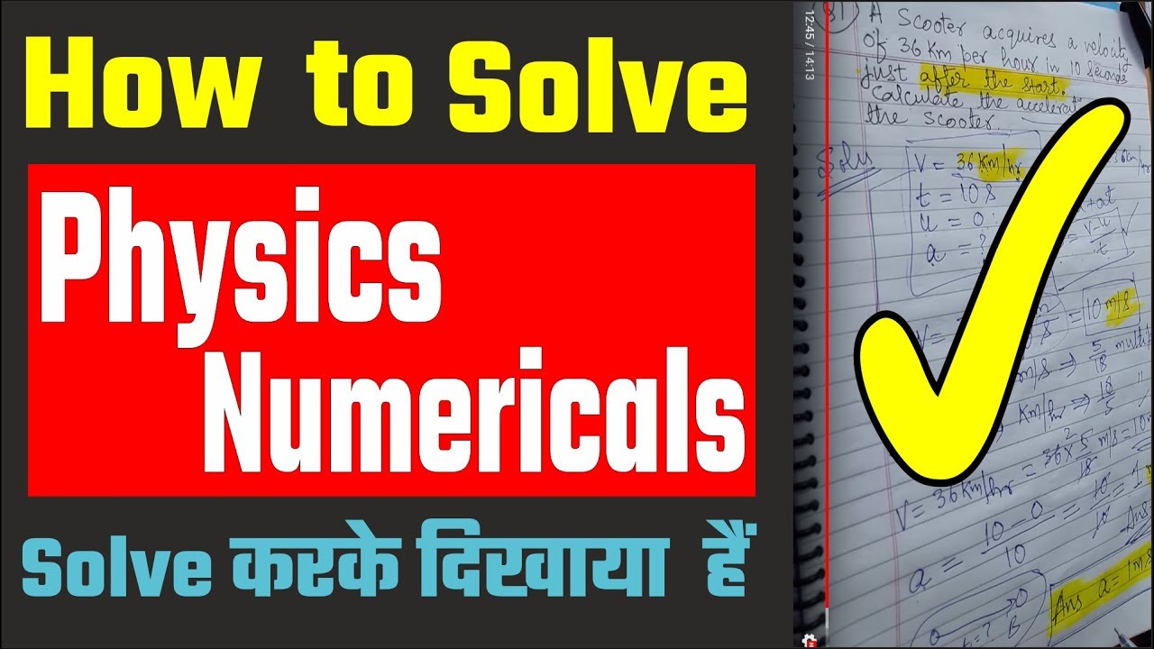 How To Solve Physics Numericals Class 11 How To Solve Physics Numericals Class 11