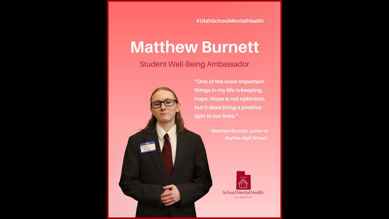 Student Well-Being Ambassador: Matthew Burnett