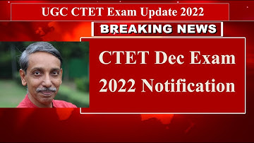 CTET Dec 2022 Notification | ctet dec 2022 application form |  ctet application form #ctet