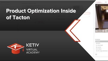 Product Optimization Inside of Tacton | KETIV Virtual Academy