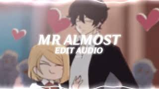 Mr Almost - Meghan Trainor Edit Audio