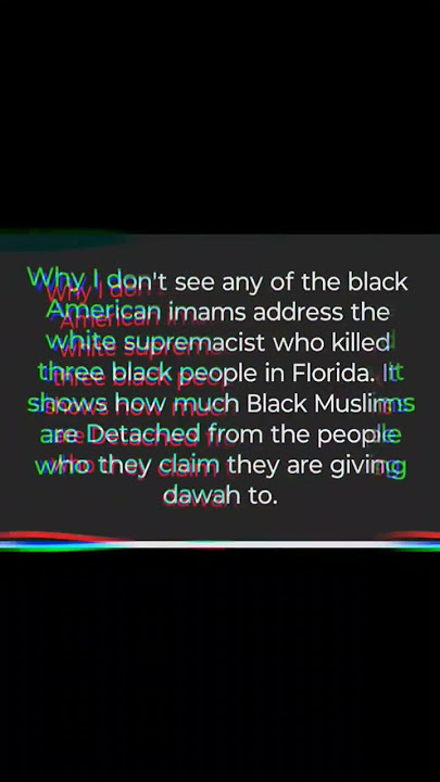 Why We Don't See any of the Black Imams address the white supremacist who killed three blacks