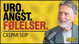 Caspar Seip | Uro, Eksistensiell Angst, Menn & Følelser, Parterapi, Hvem Er Jeg, Diagnoser, Ensomhet