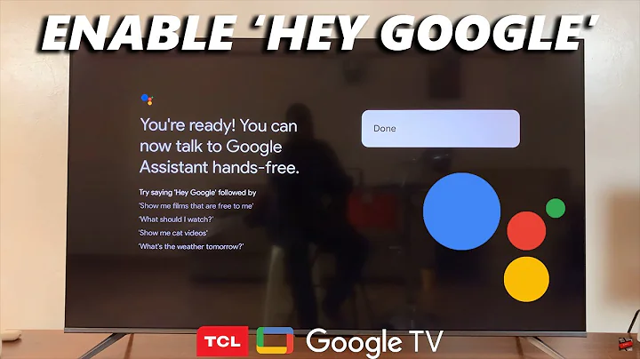 How To Turn On 'Hey Google' Hands Free Assistant On TCL Google TV
