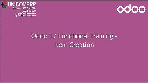 Odoo 17 Inventory | Odoo 17 Enterprise version | Item creation | Odoo 17 Functional training