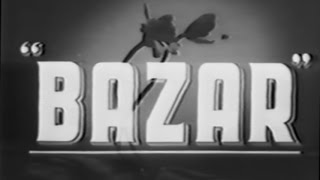 Bazaar - 1949 - Shyam, Nigar Sultana