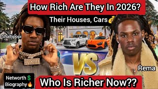2026 EXPENSIVE LIFE OF SHALLIPOPI REMA THEIR NETWORTH BIOGRAPHY CARS HOUSES RICHEST SONGS