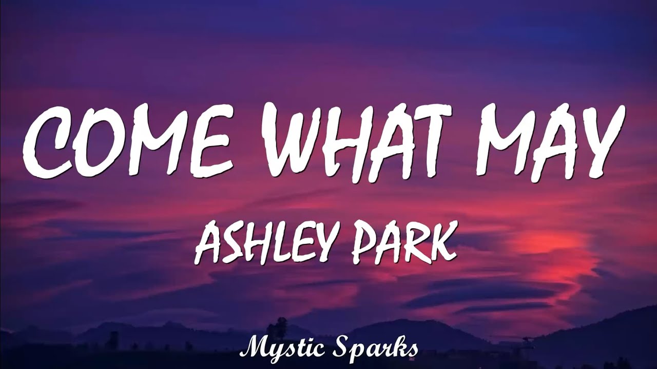 Come what may - Ashley Park (Lyric Video) From "Emily in Paris"