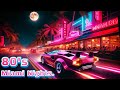 Miami nights  retro 80s lofi synthwave mix  neon dreams