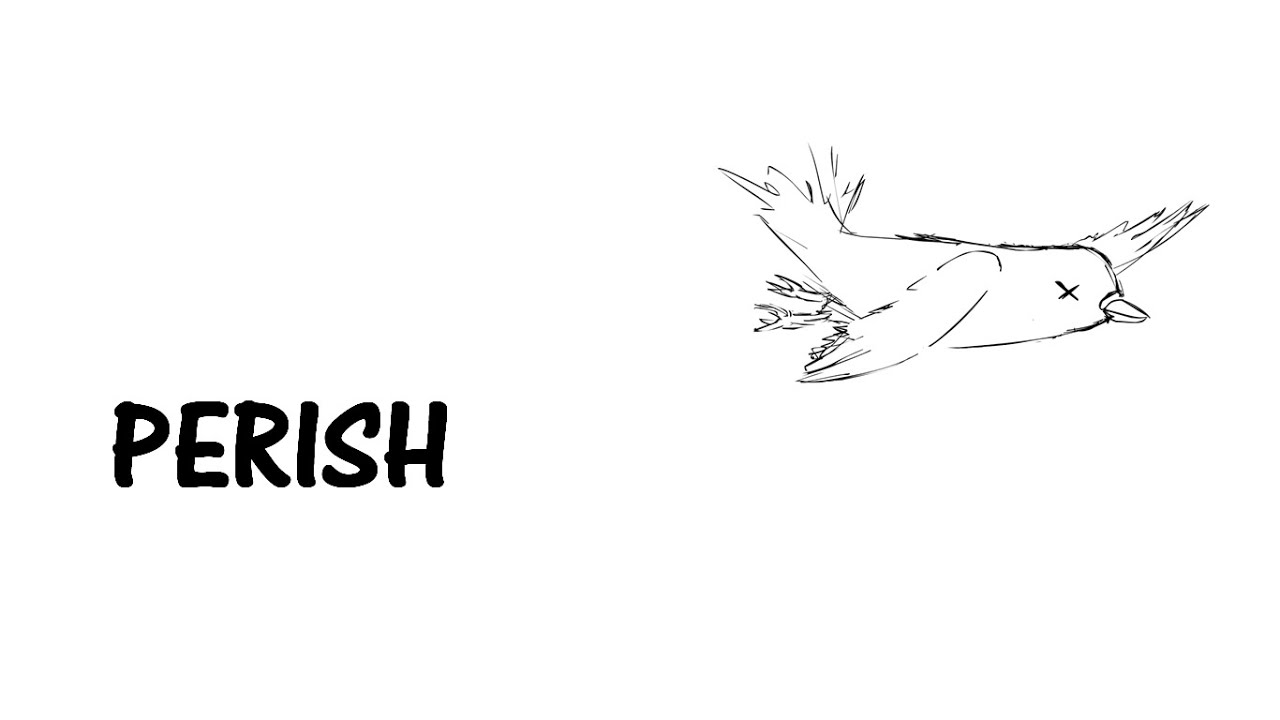 Learn a word - Meaning of PERISH