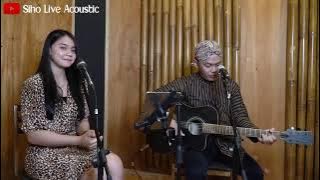 KUAT ATI - TTM AKUSTIK FT ANDIEN (Cover by Siho ft Dyah Novia)