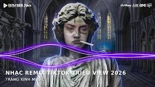 Download lagu NHẠC TREND TIKTOK REMIX 2026 | NONSTOP VIỆT MIX 2026 BASS CỰC MẠNH | NHẠC TRẺ REMIX HAY NHẤT 2026