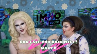 Can I see you back here compilation pt. 6  | IMHO The Clip Show