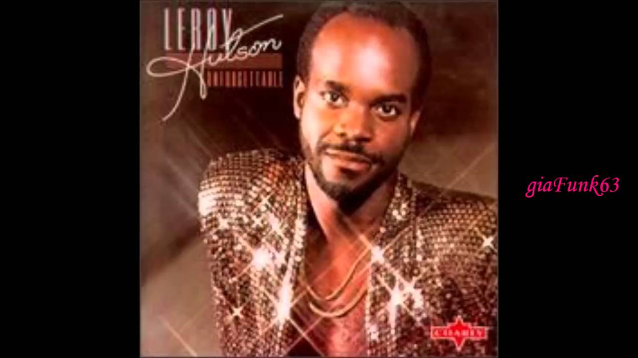 LEROY HUTSON - more where that came from - 1979 - YouTube