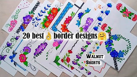 20 BEAUTIFUL BORDER DESIGNS/PROJECT WORK DESIGNS/A4 SHEET/FILE/FRONT PAGE DESIGN FOR SCHOOL PROJECTS