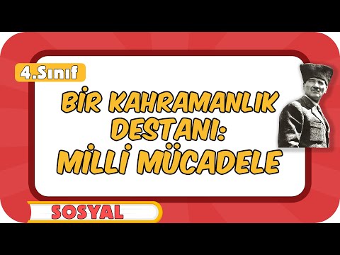 Bir Kahramanlık Destanı: Milli Mücadele 📕 4.Sınıf Sosyal #2024