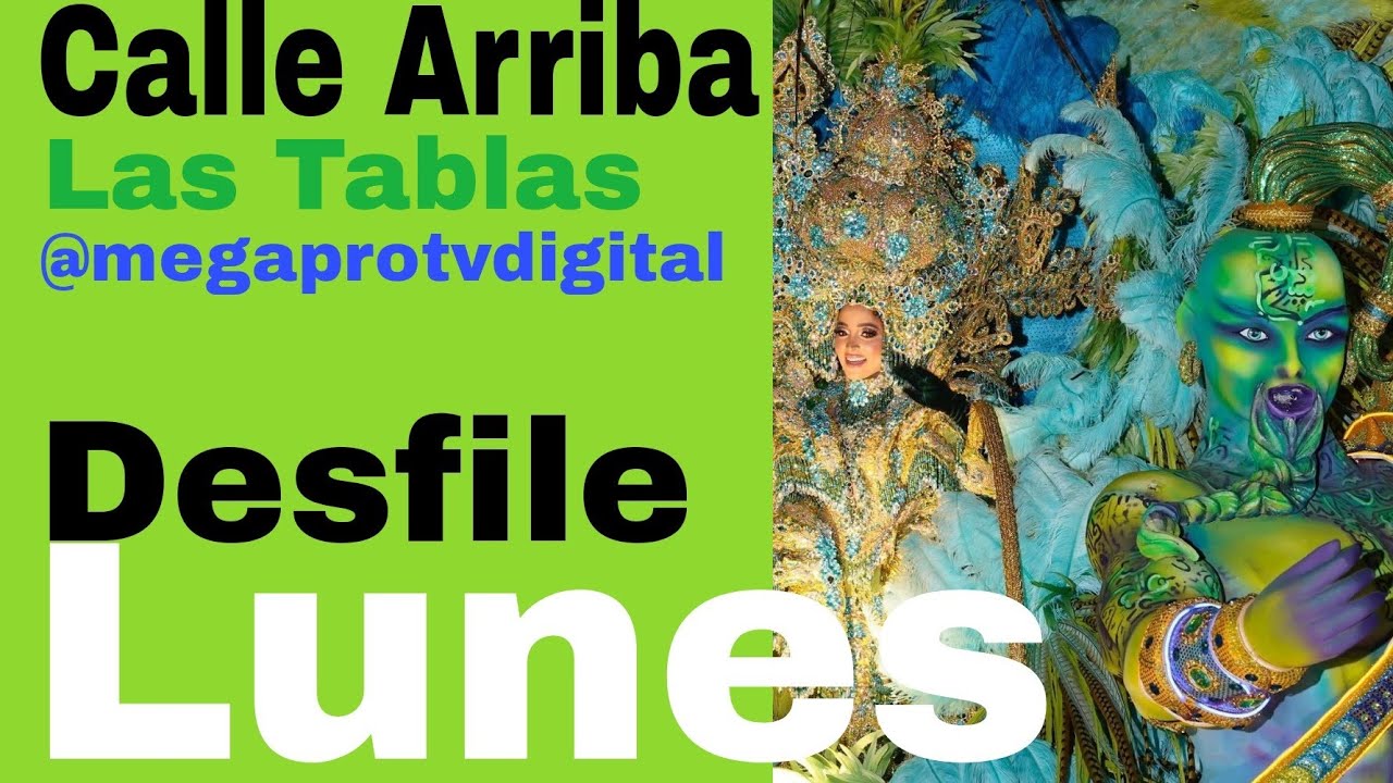 Calle Arriba de Las Tablas, Lunes de Carnaval.