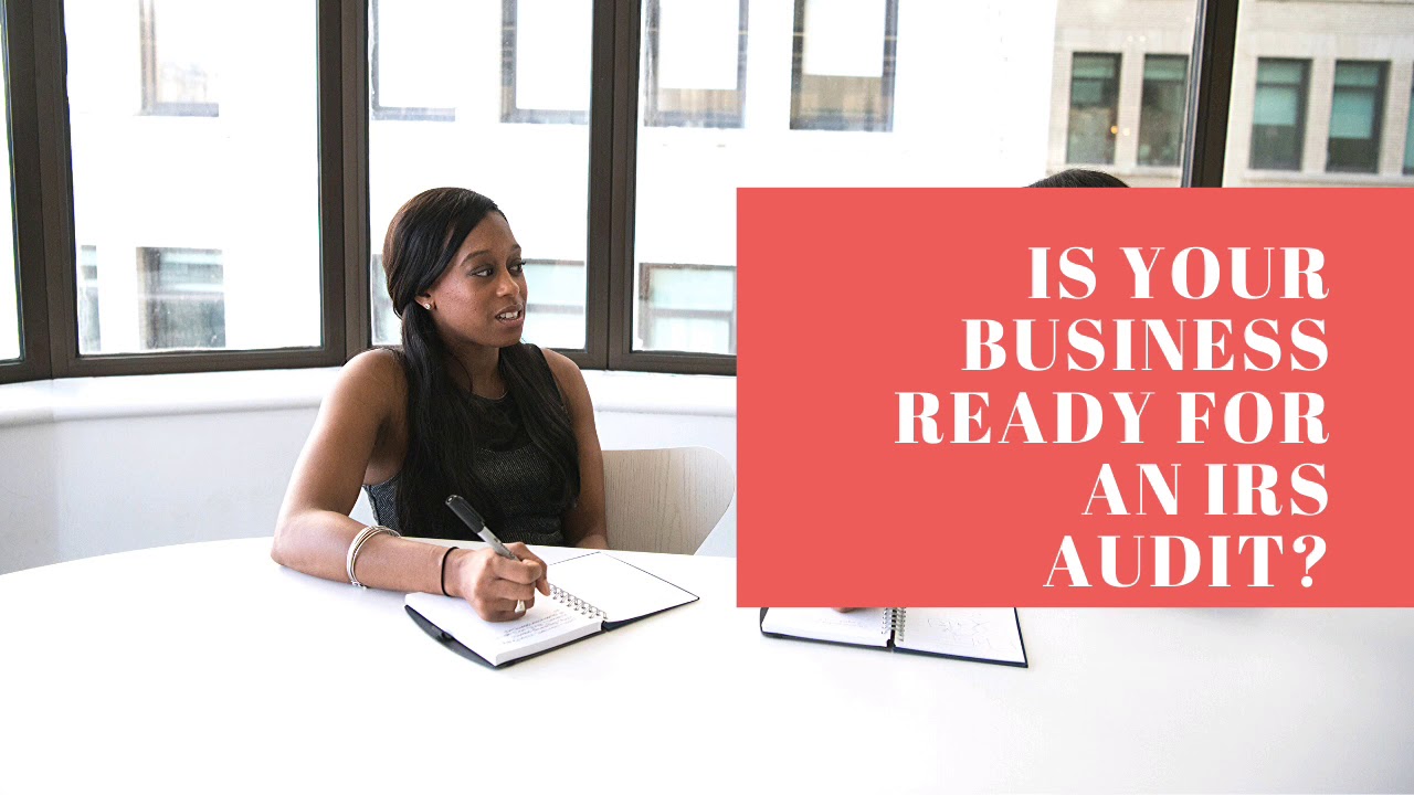 Is Your Business Prepared for an IRS Audit? - YouTube