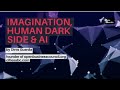 Imagination human dark side  ai by dinis guarda