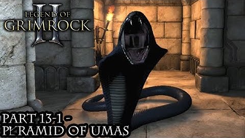 Legend of Grimrock 2 [Part 13-1 - Pyramid of Umas]