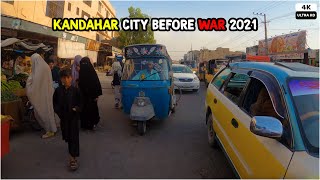 Kandahar Before WAR | 2021 | 4K