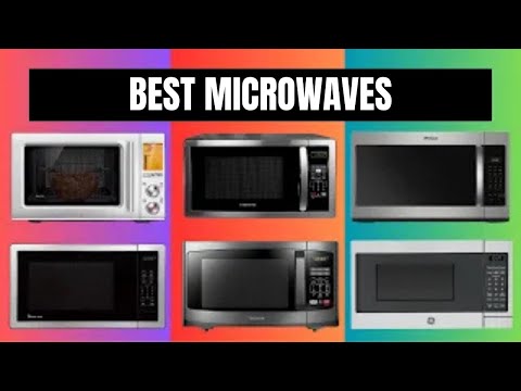 Best Microwaves 2026 - Best Microwave Ovens