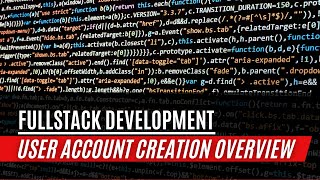 Fullstack Portfolio Project: User Account Creation Overview
