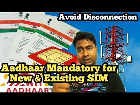 Aadhaar Card is now Mandatory for Sim !! ReVerification of Existing Customers
