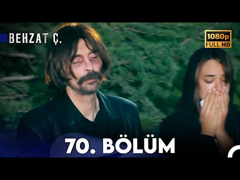 Behzat Ç. - 70. Bölüm HD