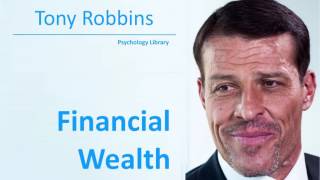 Tony Robbins Helps You Condition Your Mind For Financial Wealth - Psychology audiobook