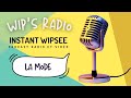 🎙️INSTANT WIPSEE - La mode 🕶️👗👞