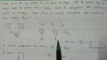 A+B, B+C do work in 12,16days. A,B,C work for 5,7,13days. In how many days C would complete the work