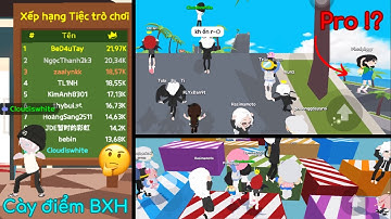 [Play Together] Hành trình cày điểm BXH tiệc trò chơi và trận đấu cực căng trong tay clouds