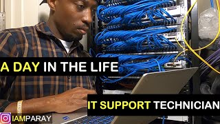 a day in the life of an IT Support Technician  Living in London