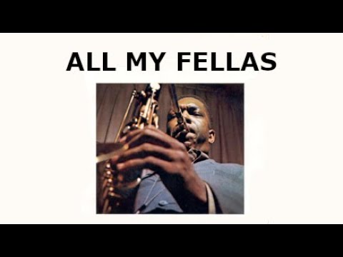 ALL MY STEPPAS (All My Fellas but it's Giant Steps)