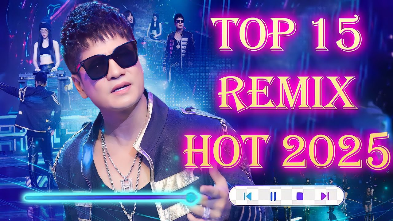 TOP 15 CA KHÚC REMIX HAY NHẤT 2025 CỦA LƯƠNG GIA HUY - VIETMIX BASS CỰC CĂNG