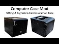 ASUS RTX2060 DIY Casemod install into a Thermaltake Core V1 Extreme Mini ITX Cube Chassis