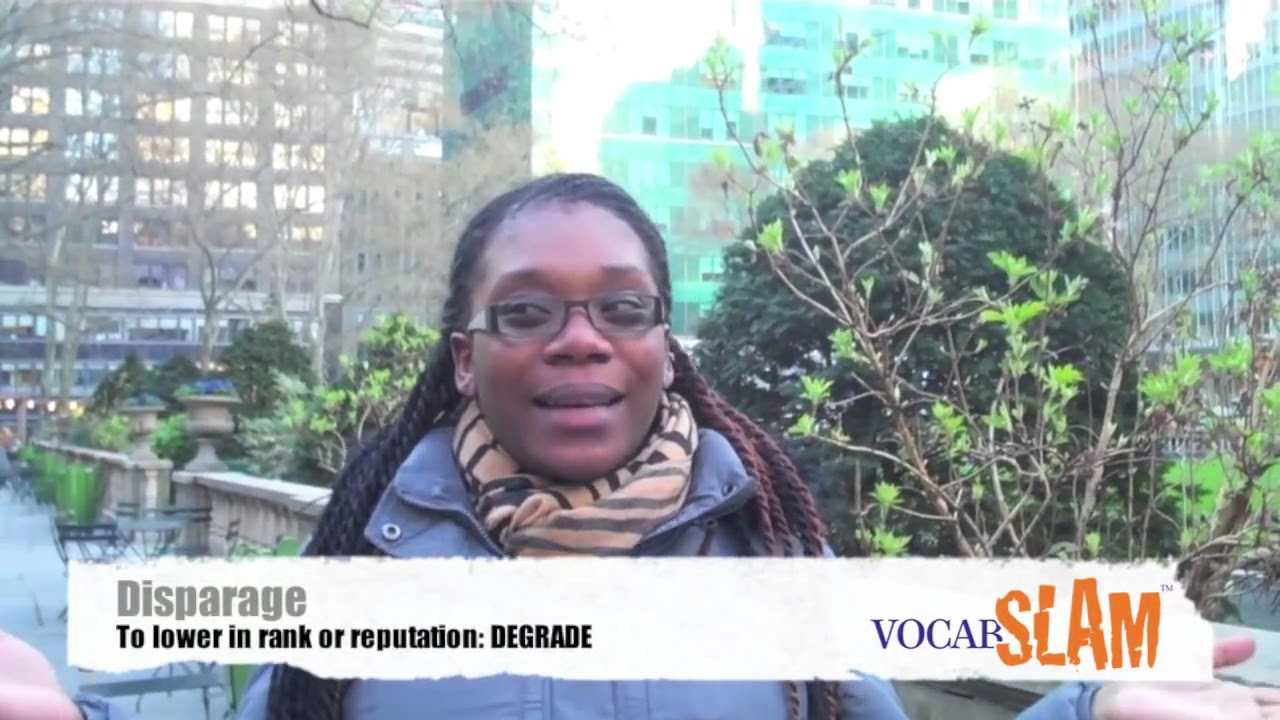 how to use disparage in a sentence how to use disparage in a sentence