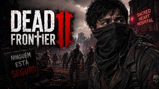 🔴 LIVE AGORA: O APOCALIPSE COMEÇOU! | Dead Frontier 2🔥