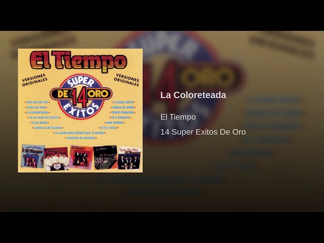 El Tiempo - La Coloreteada